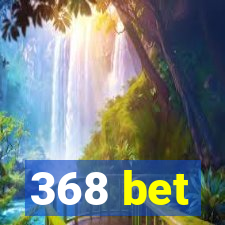 368 bet